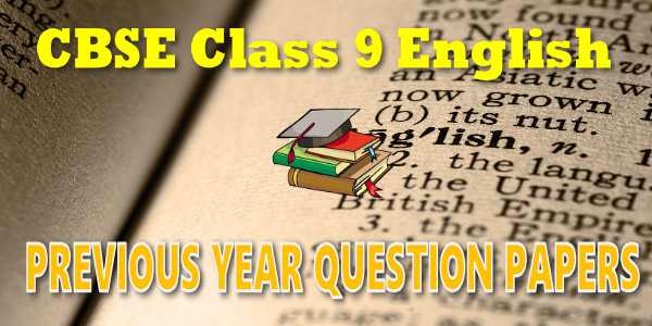 Last Year Papers Class 9 English Communicative