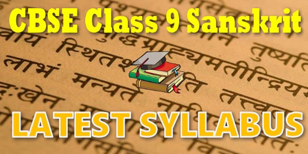 CBSE class 9 Sanskrit New Syllabus 2018-19