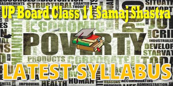 UP Board Syllabus for Class 11 Samaajashaastr (Sociology)