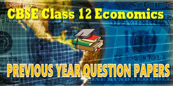 Last Year Paper Class 12 Economics